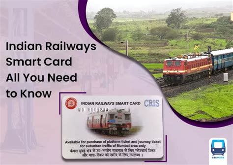 how to issue railway smart card|Indian Railways Smart Card All You Need to Know.